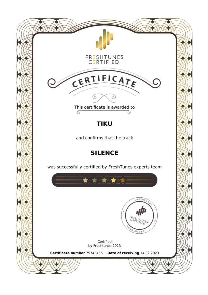 Tiku - Silence - сертификация Freshtunes